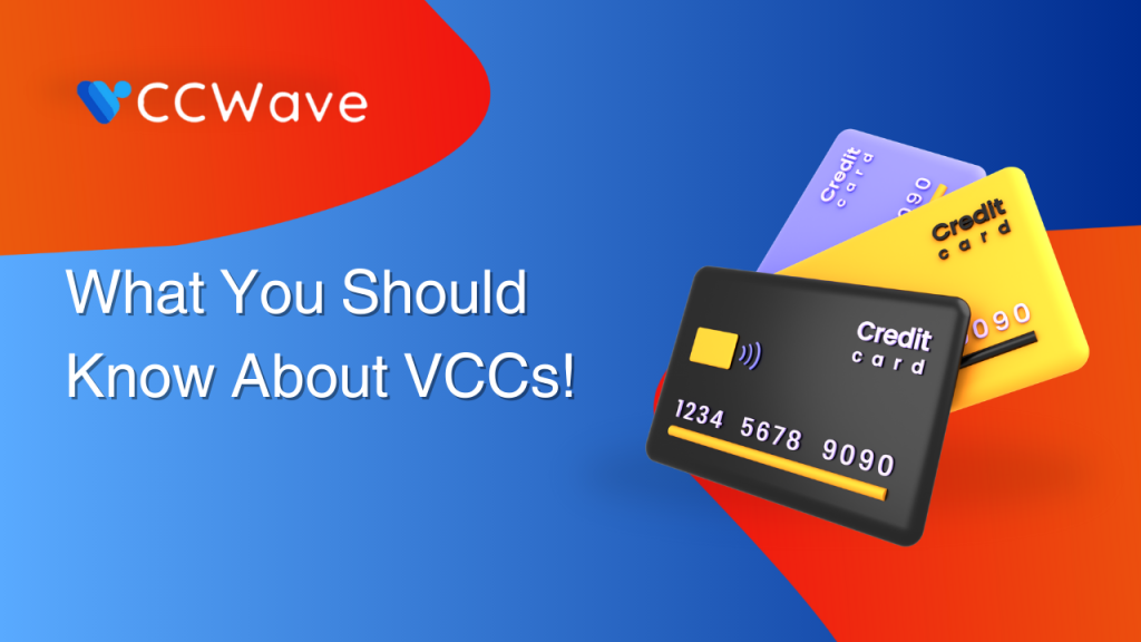 Virtual Credit Cards (VCC) What You Should Know Blog VCCWave